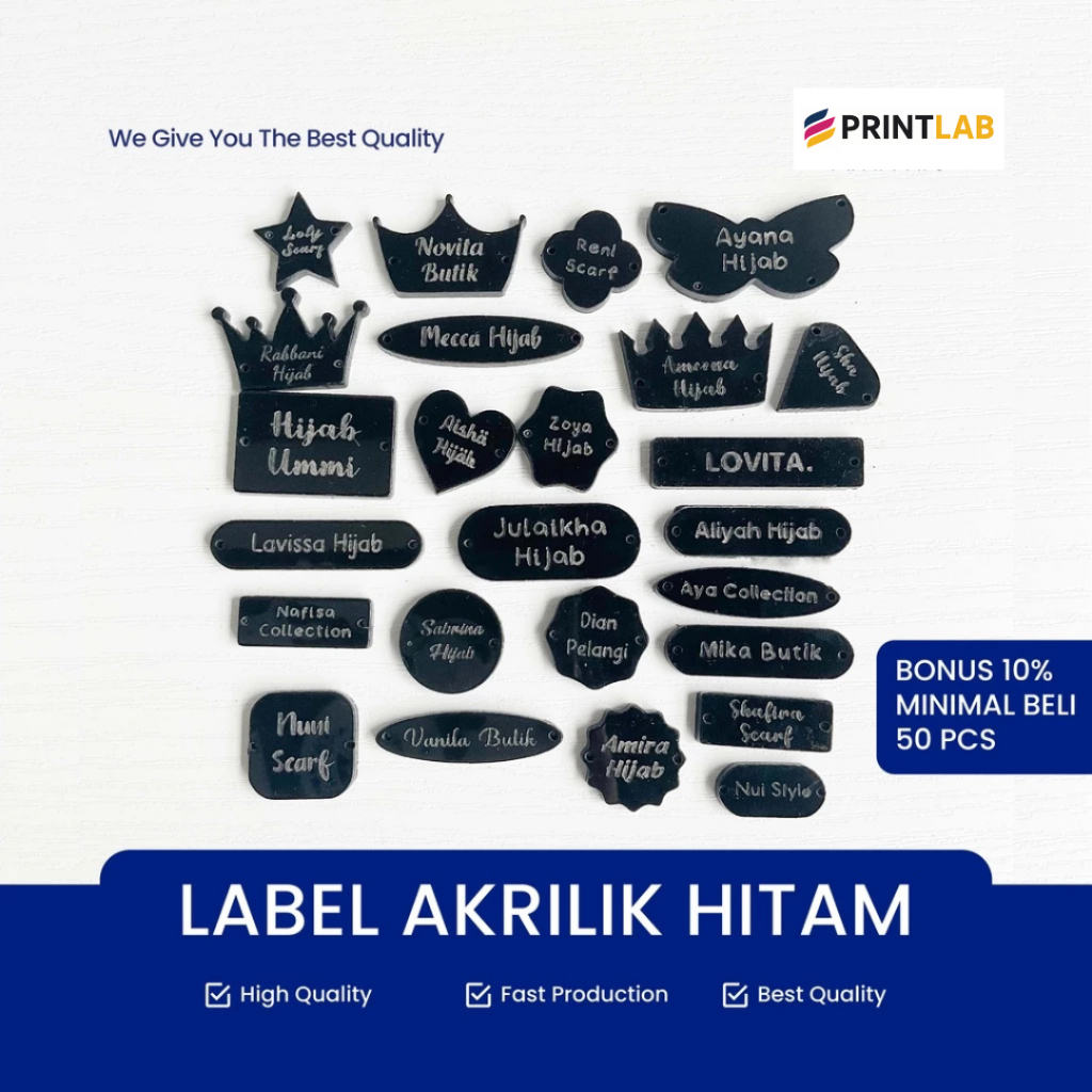 

Print Lab Label Akrilik Hitam Rebranding Hijab Warna Hitam / Baju / Gamis / Label Baju Acrylic / Label Jilbab Hitam