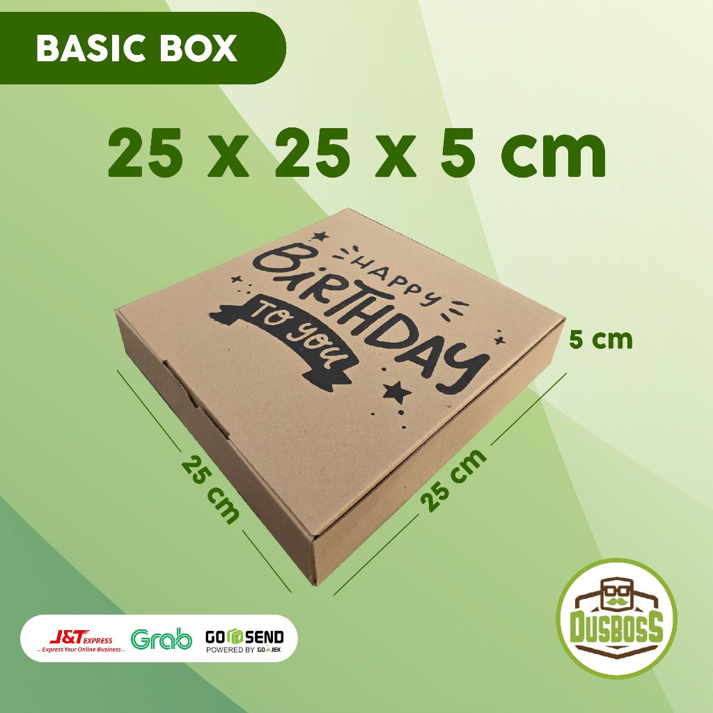 

Kardus 25x25x5 Logo Happy Bitrhday --Die Cut dan easy usage—