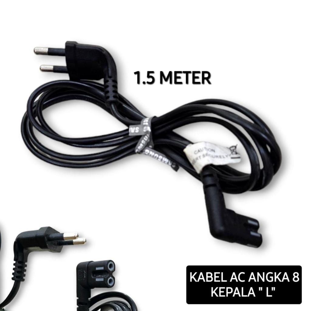 Kabel AC IN POWER Angka 8 Listrik 2 PIN 1.5M Kepala Jack " L " Bengkok (Samsung)