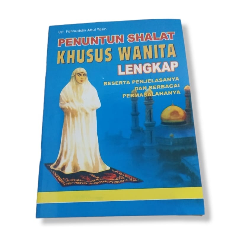 buku penuntun sholat lengkap khusus wanita