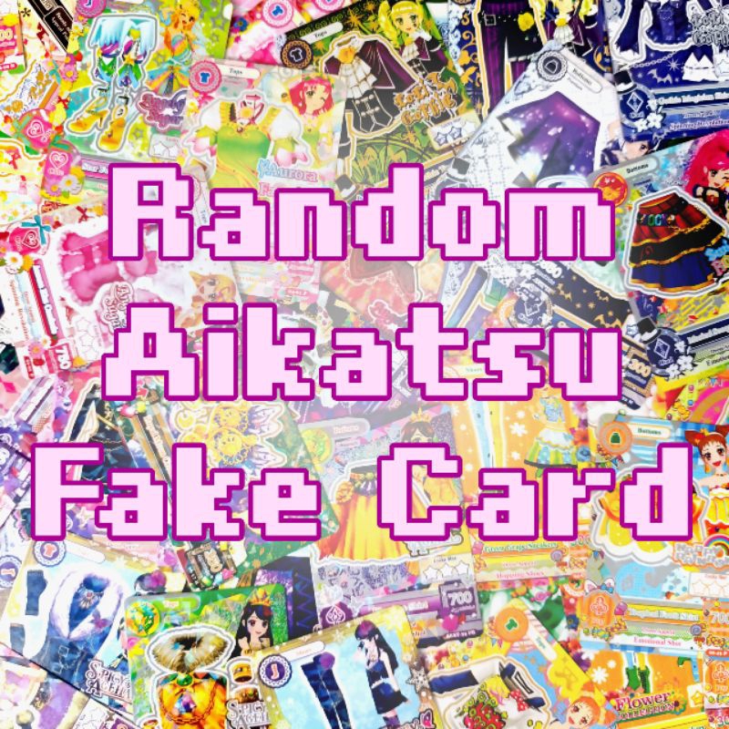 Kartu Aikatsu FAKE/PALSU Random Pack