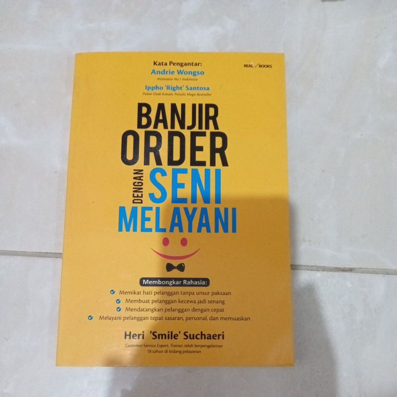 BANJIR ORDERAN DENGAN SENI MELAYANI