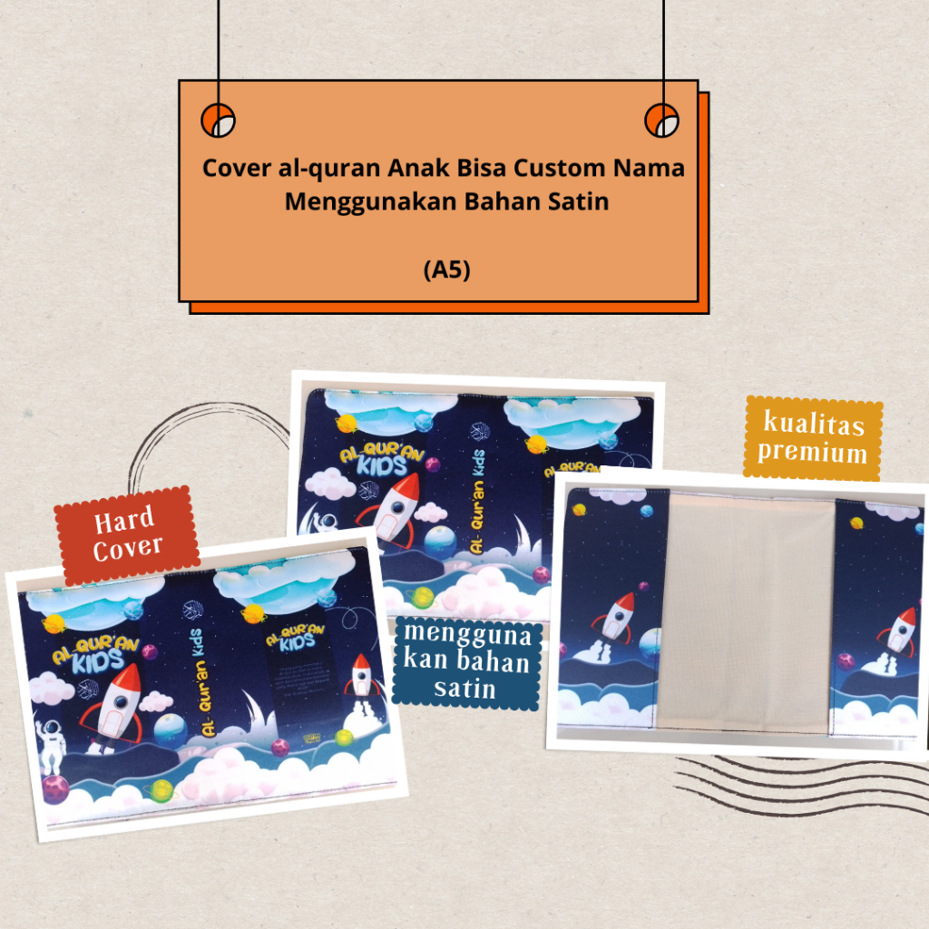 

DP - Cover Al-quran Desain Anak Hanya Cover saja Bisa Custom Pakai Nama tanpa al-quran ukuran A5 Bahan Satin ( Banyak Varian , Lebih Eksklusif varain anak laki - laki)