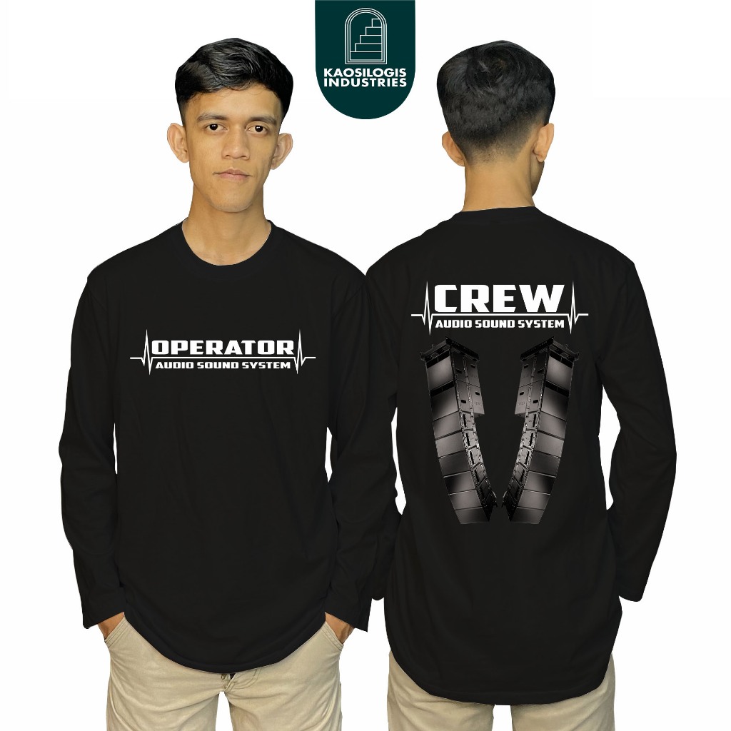 Kaos Lengan Panjang Operator Audio Sound System Crew Sound Gantung - Kaosilogis