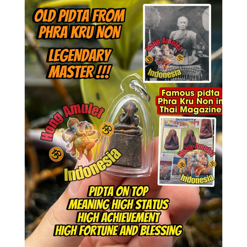 Pidta on Top Blessing Phra Kru Non - Old Antique VIP