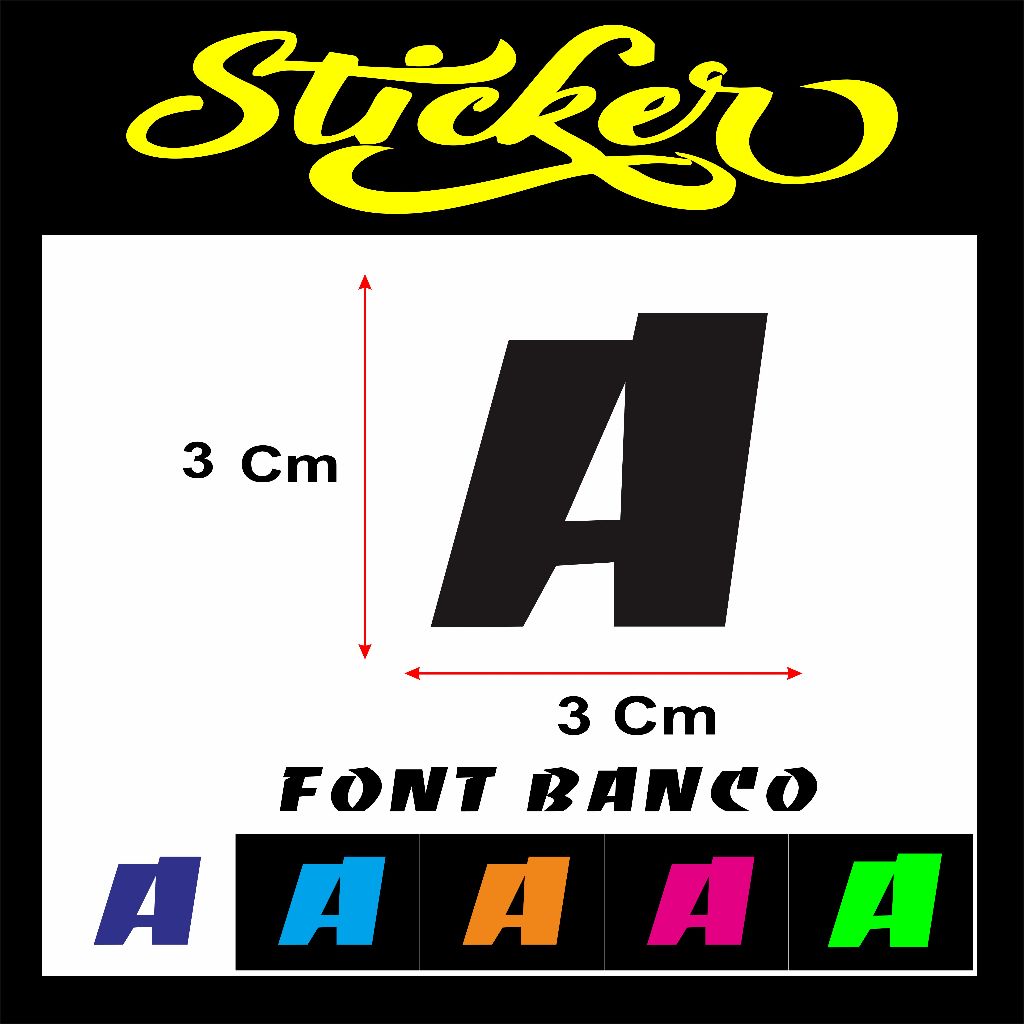 

STIKER CUTTING HURUF / ABJAD JUAL SATUAN NAMA FONT BANCO UKURAN 3 CM