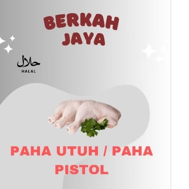 

Paha Ayam Utuh / Paha Pistol 1 Kg