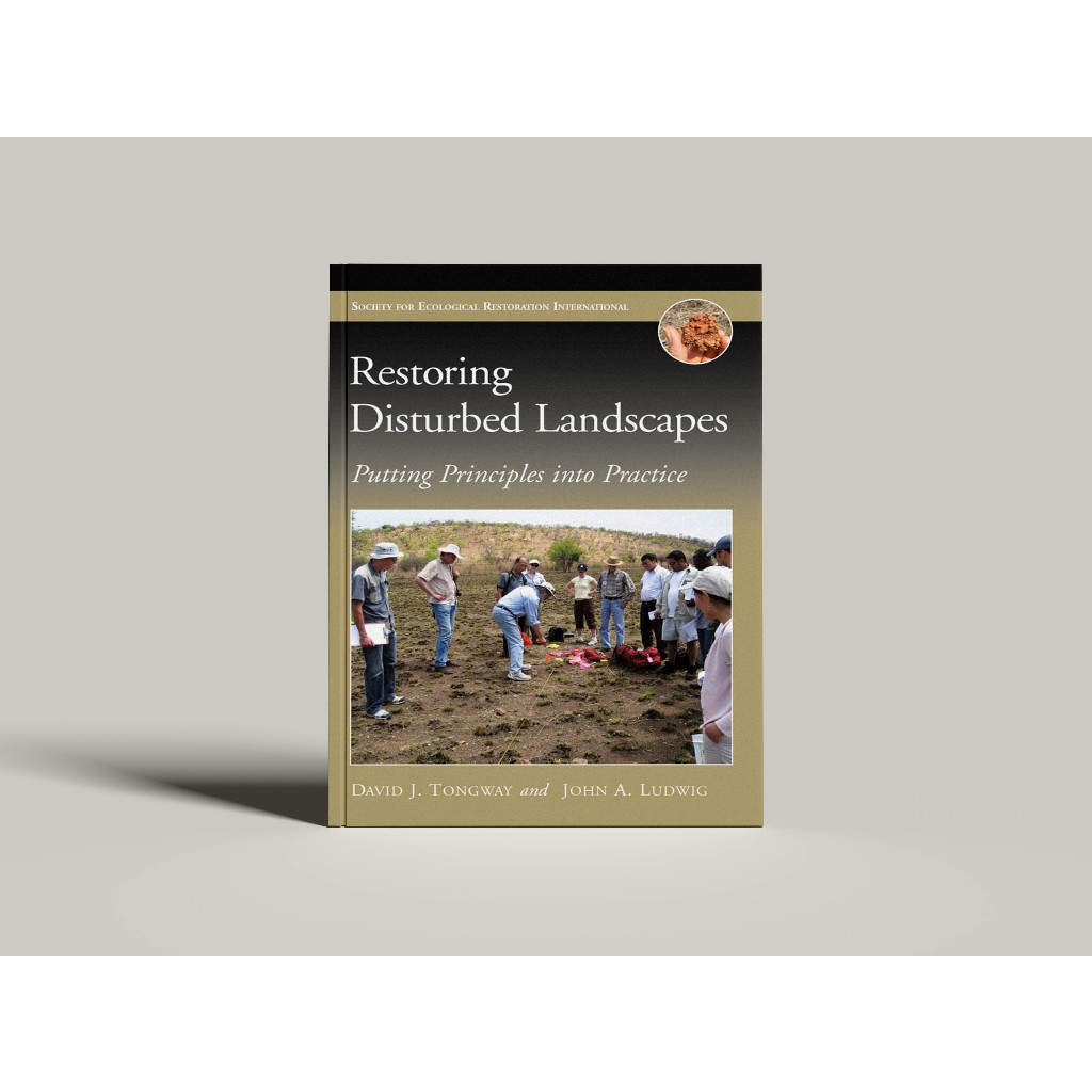 Restoring Disturbed Landscapes