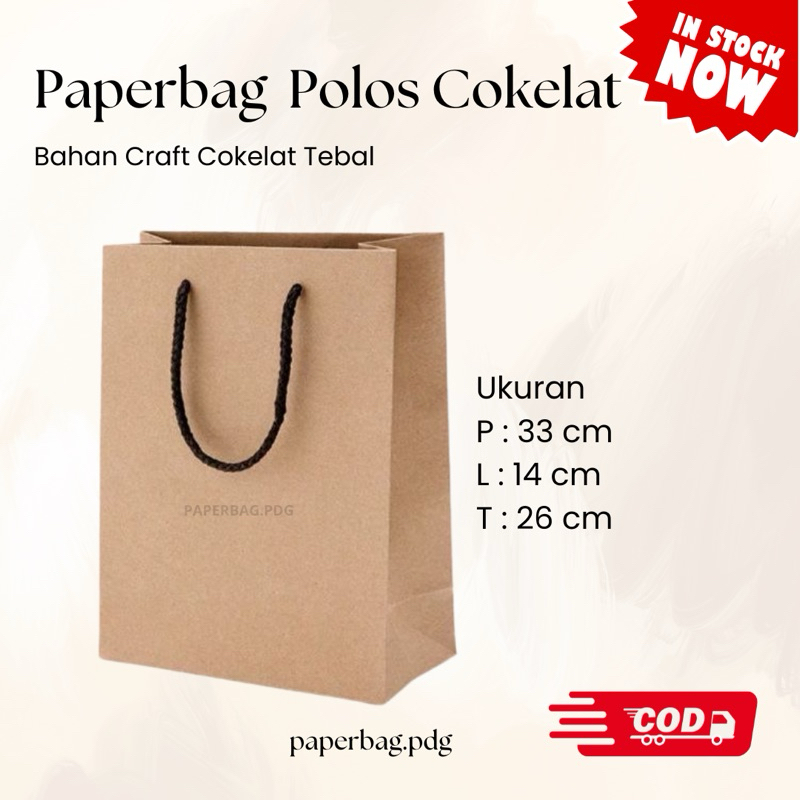 

Paperbag Coklat Besar Polos Uk. 33x14x26 cm | READY STOCK | Paperbag Produk | Paperbag Ulangtahun | Paperbag Toko | Souvenir Pernikahan | Paperbag Kue | Paperbag Kado | Paperbag Unik Murah | Paperbag Sumbar