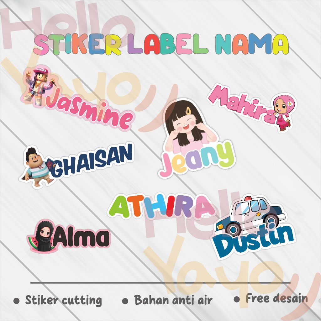 

STIKER LABEL NAMA / STIKER LABEL ANAK MURAH / STIKER ANTI AIR