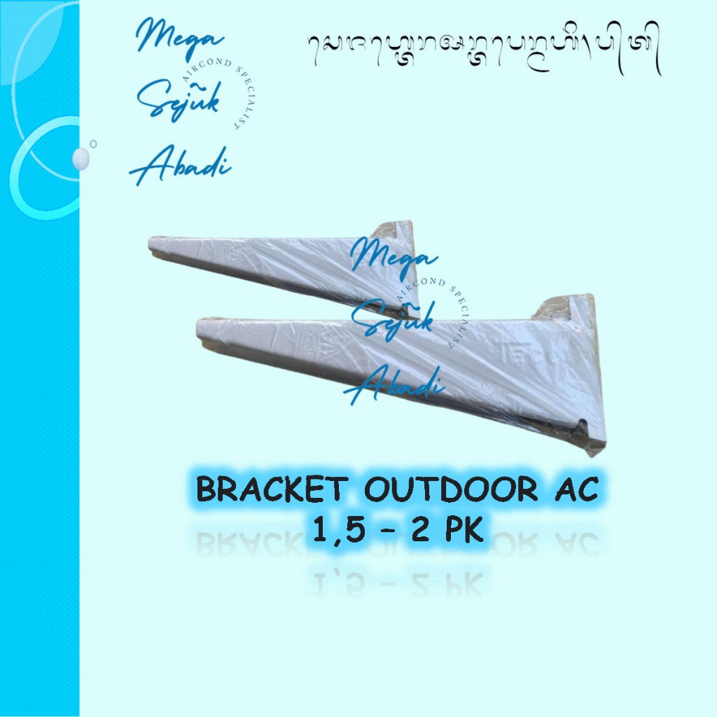 Bracket Outdoor AC / Siku Outdoor AC - 1.5PK - 2PK