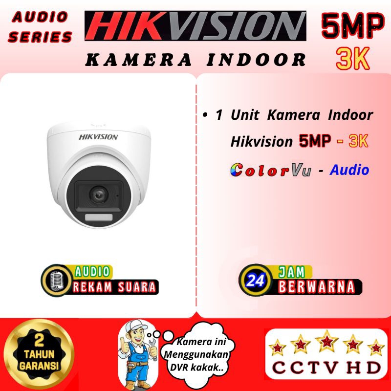 KAMERA  CCTV  INDOOR  HIKVISION  -  5MP  COLORVU