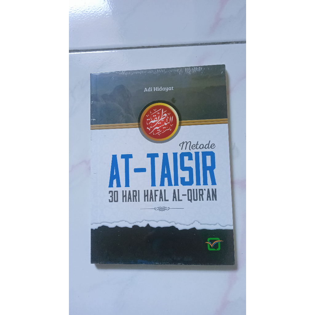 Metode At-Taisir 30 Hari Hafal Al-Qur'an - Adi Hidayat