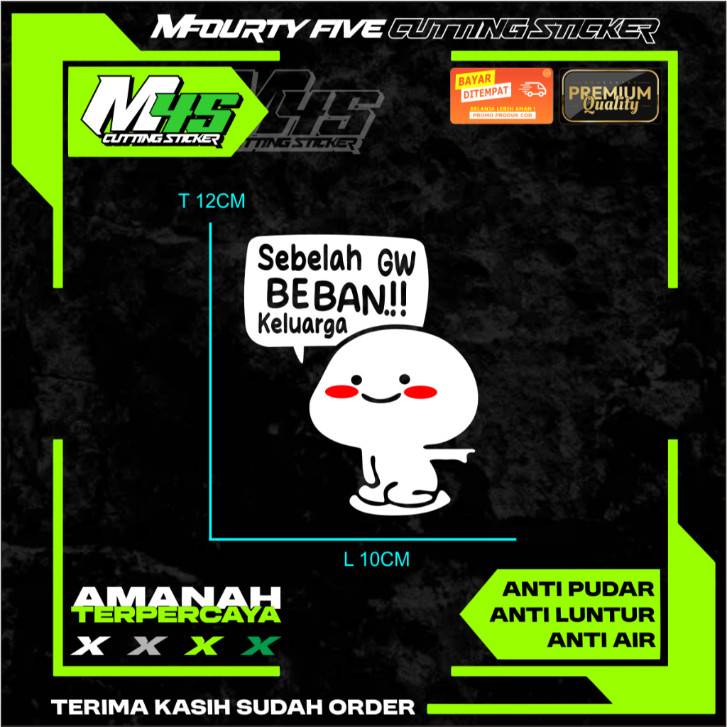 

SEBELAH GW BEBAN KELUARGA MEME PIPI MERAH Sticker Cutting Sticker