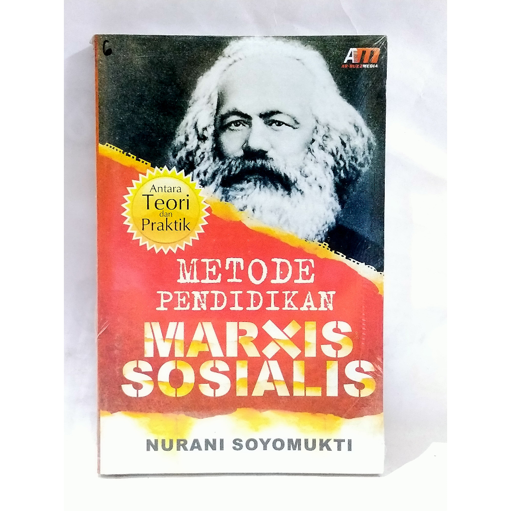 Metode Pendidikan Marxis Sosialis - Nurani Suyomukti - CAM