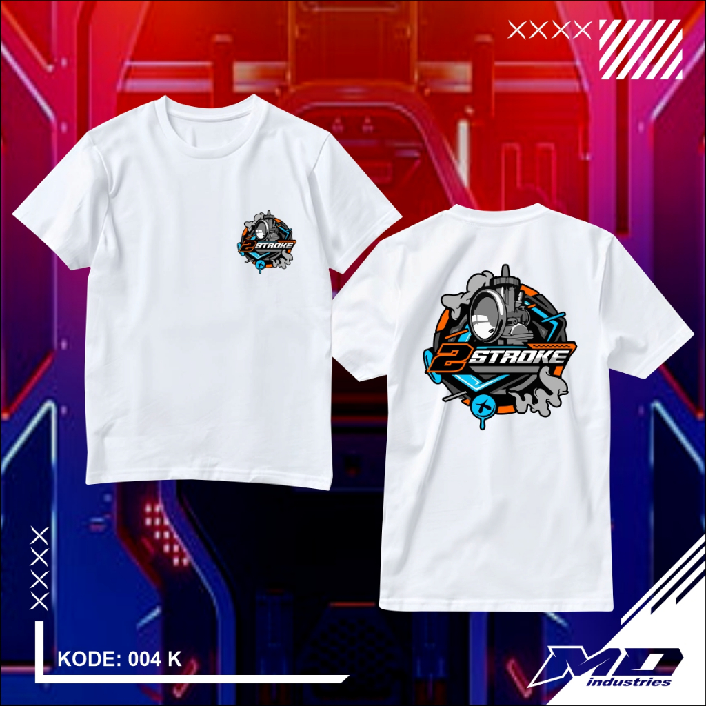 kaos 2 stroke - kaos racing pria wanita 003 K PUTIH