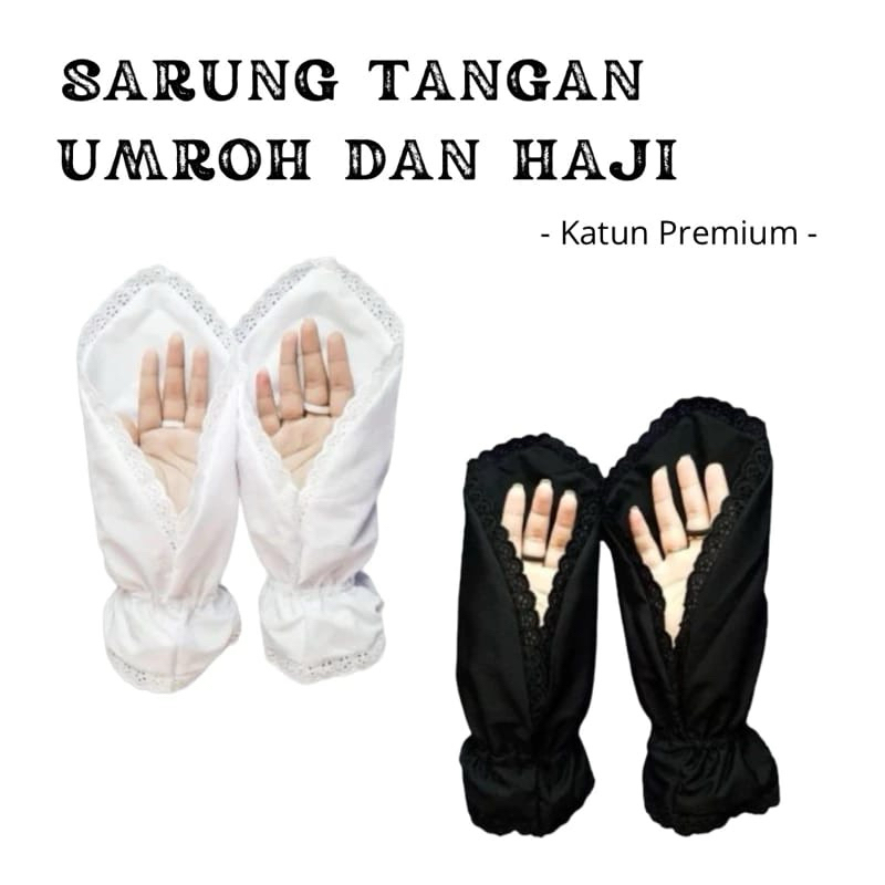 Sarung Tangan Wanita Umrah Dan Haji //Perlengkapan Umrah&Haji