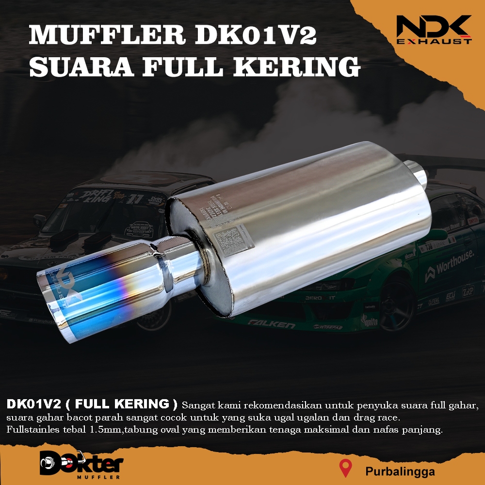 KENALPOT RACING MOBIL NDK EXHAUST DK01V2 FULL GAHAR SILINCER KNALPOT MOBIL RACING KENALPOT RACING DK
