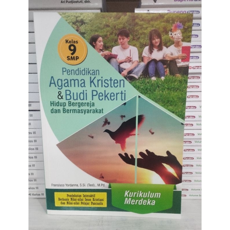 pendidikan agama Kristen dan Budi Pekerti kelas 9 BPK Gunung Mulia