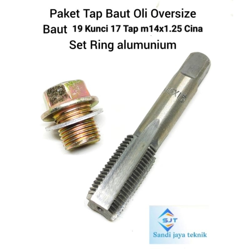 Paket Tap set Baut Oli Oversize Baut 19 Kunci 17 Tap M14x1.25 Set Baut Ring Alumunium Tap Drat Halus