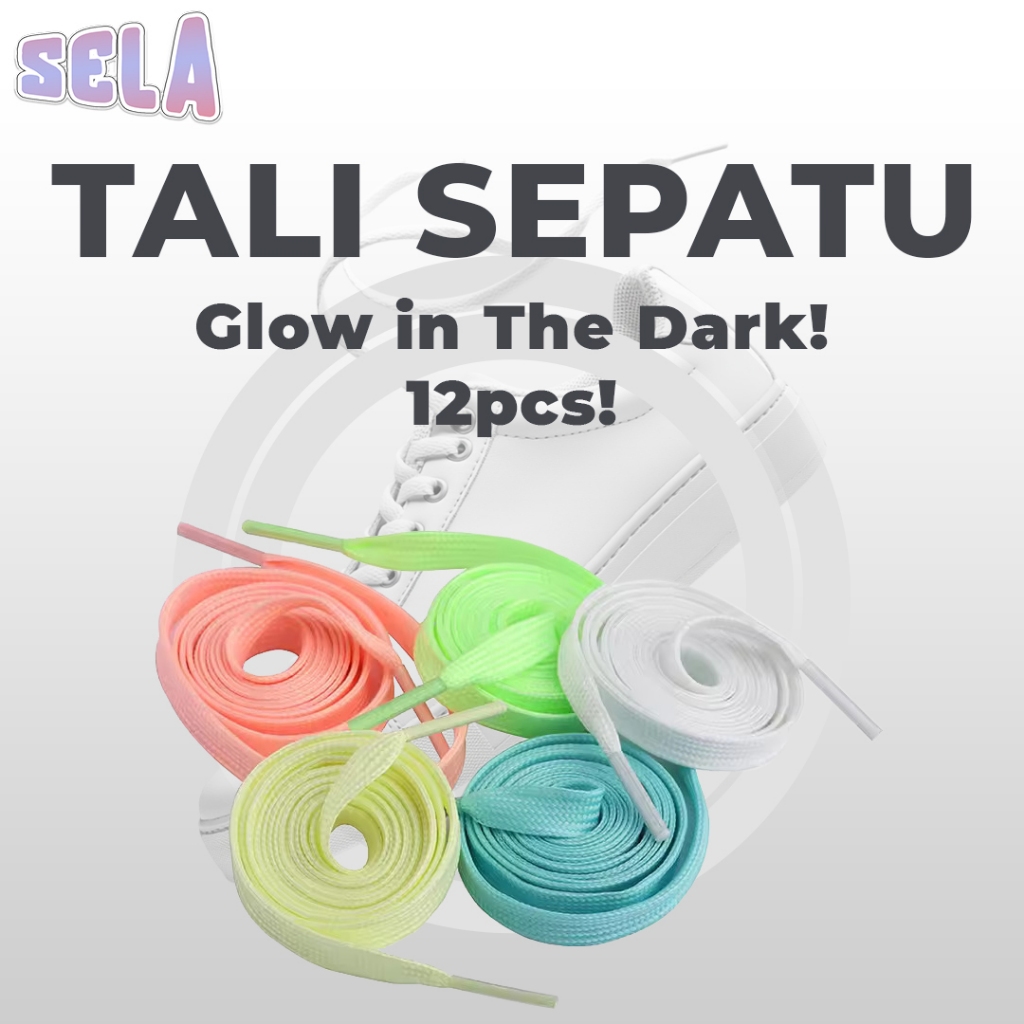 Tali Sepatu SELA Glow in The Dark