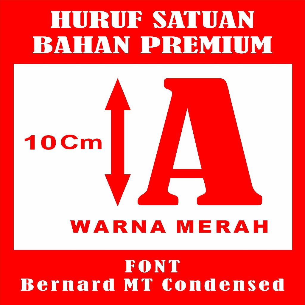 

STIKER CUTTING HURUF WARNA MERAH- - FONT Bernard MT Condensed UKURAN 10 CM BAHAN VYNIL