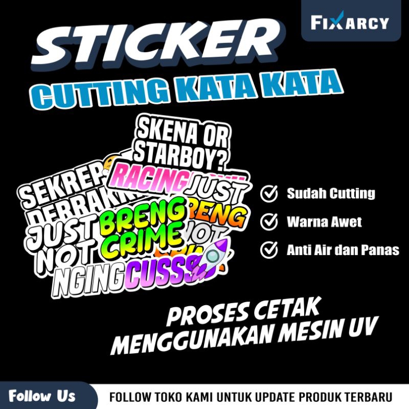 

STIKER RACING PACK KATA KATA VIRAL stiker just breng not crime
