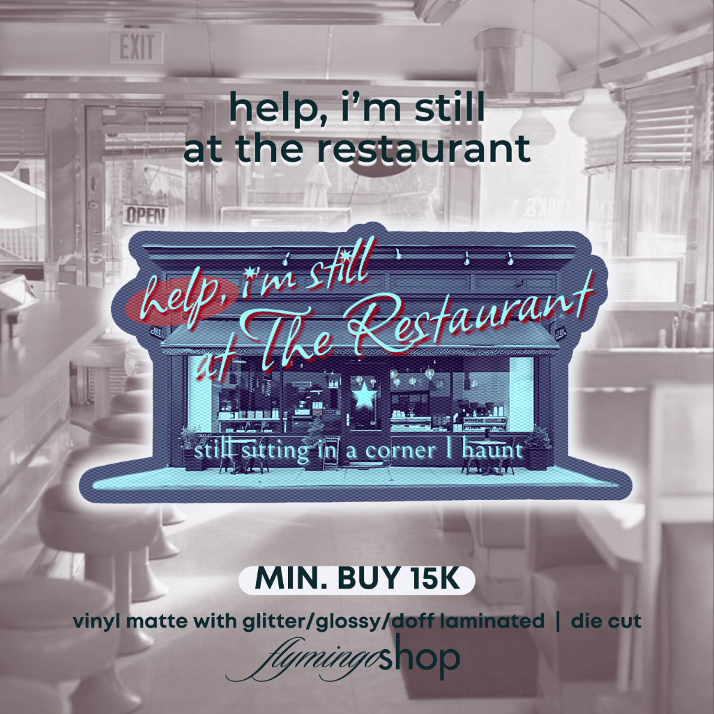 

sticker right where you left me - taylor swift, help i'm still at the restaurant vinyl glitter