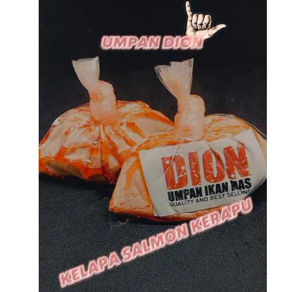 Umpan Dion Salmon || Umpan Kelapa Salmon Kerapu  || Umpan Ikan Mas || Umpan Air Tawar
