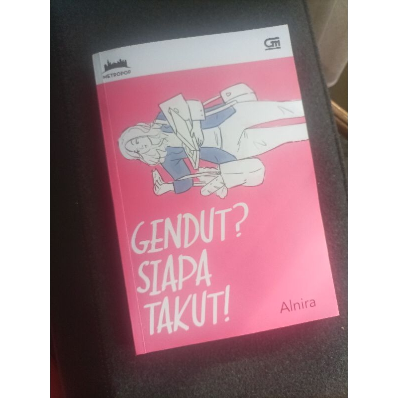 Novel Gendut? Siapa Takut karya Alnira (Preloved)