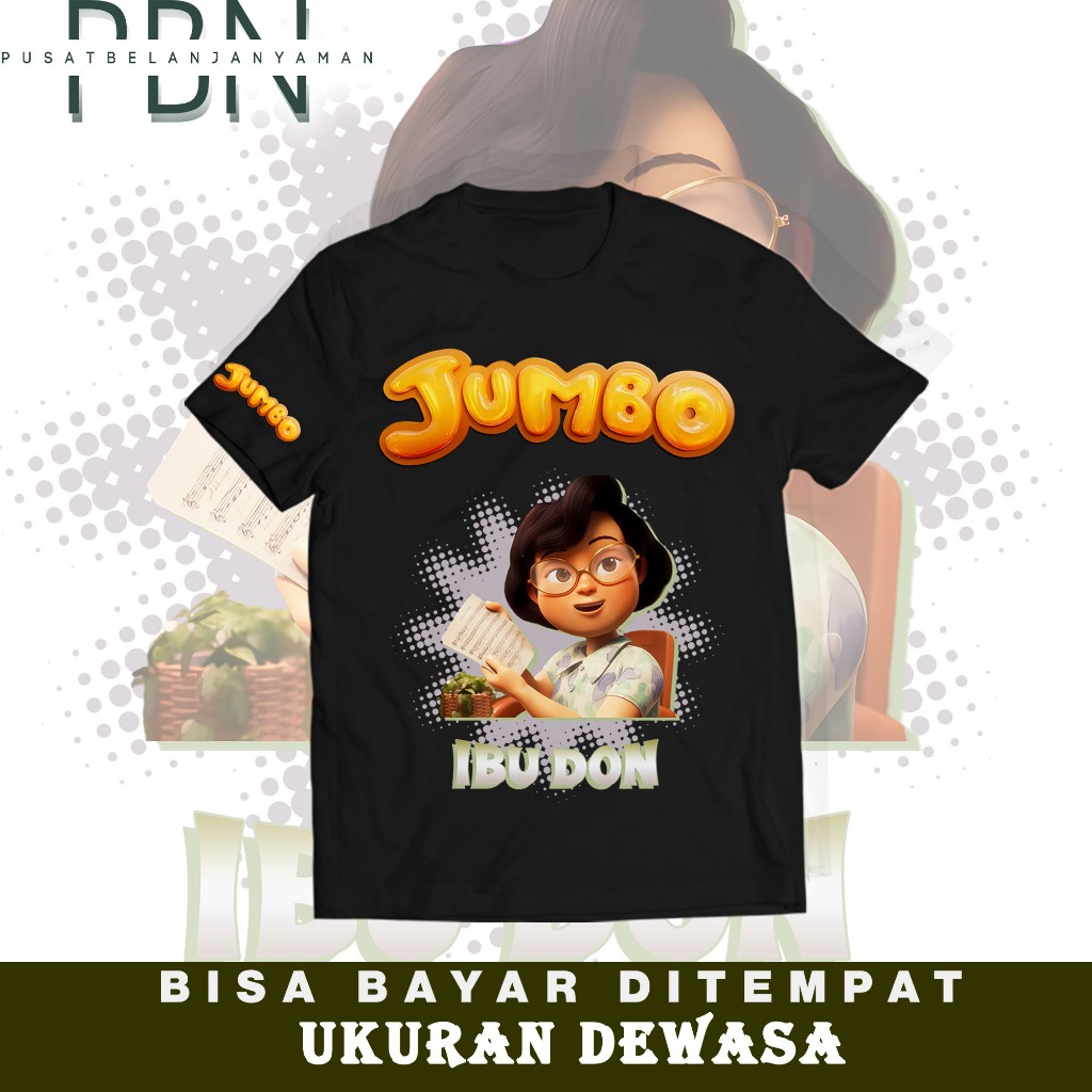 BAJU DEWASA - KAOS FILM JUMBO KARAKTER IBU DON VIRAL- TSHIRT DISTRO PREMIUM LENGAN PENDEK - BISA COD