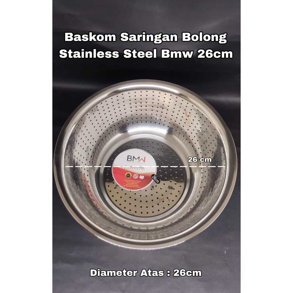 Baskom Saringan Stainless Steel Baskom Bolong Saringan Tebal 26 cm BMW