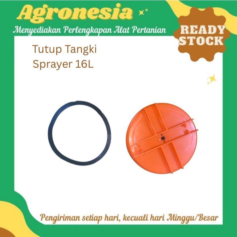 Tutup Tangki Sprayer 16L / Tutup Atas Sprayer 16L (Z)
