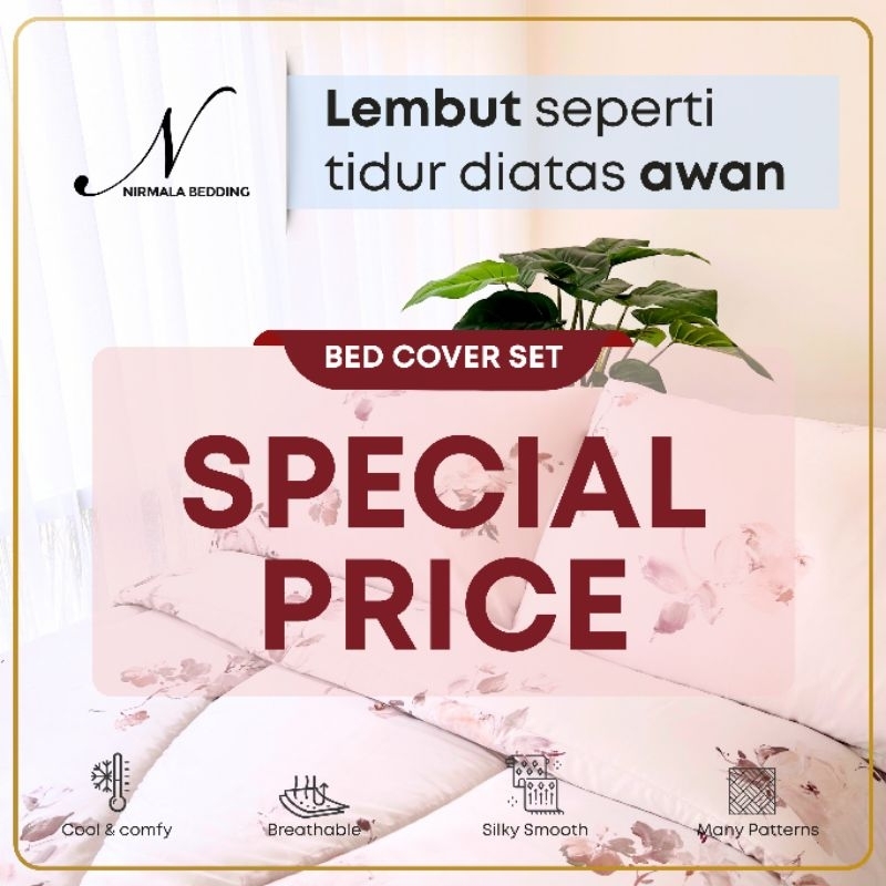 BIG SALE | NIRMALA BEDDING: BED COVER SET TENCEL SUTRA  (TINGGI 35cm)