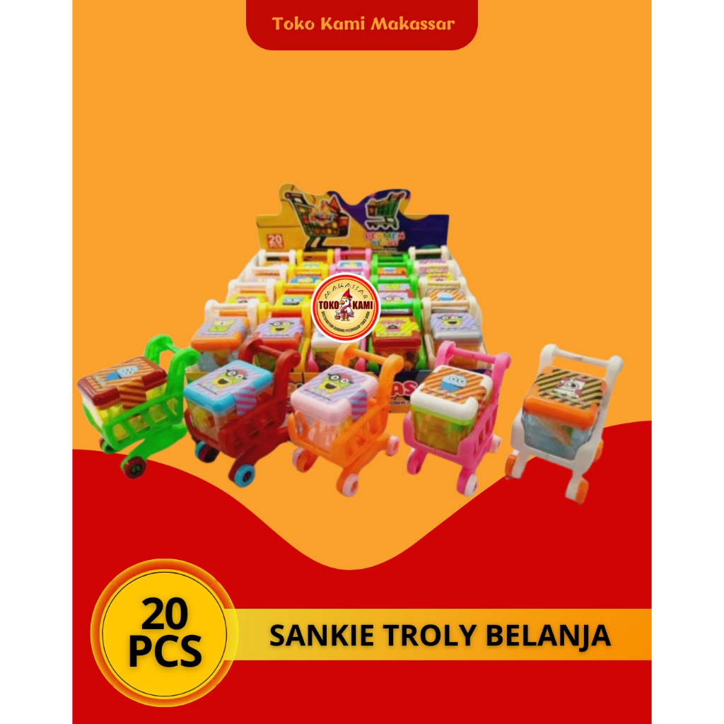 

SANKIE TROLY BELANJA ISI 20