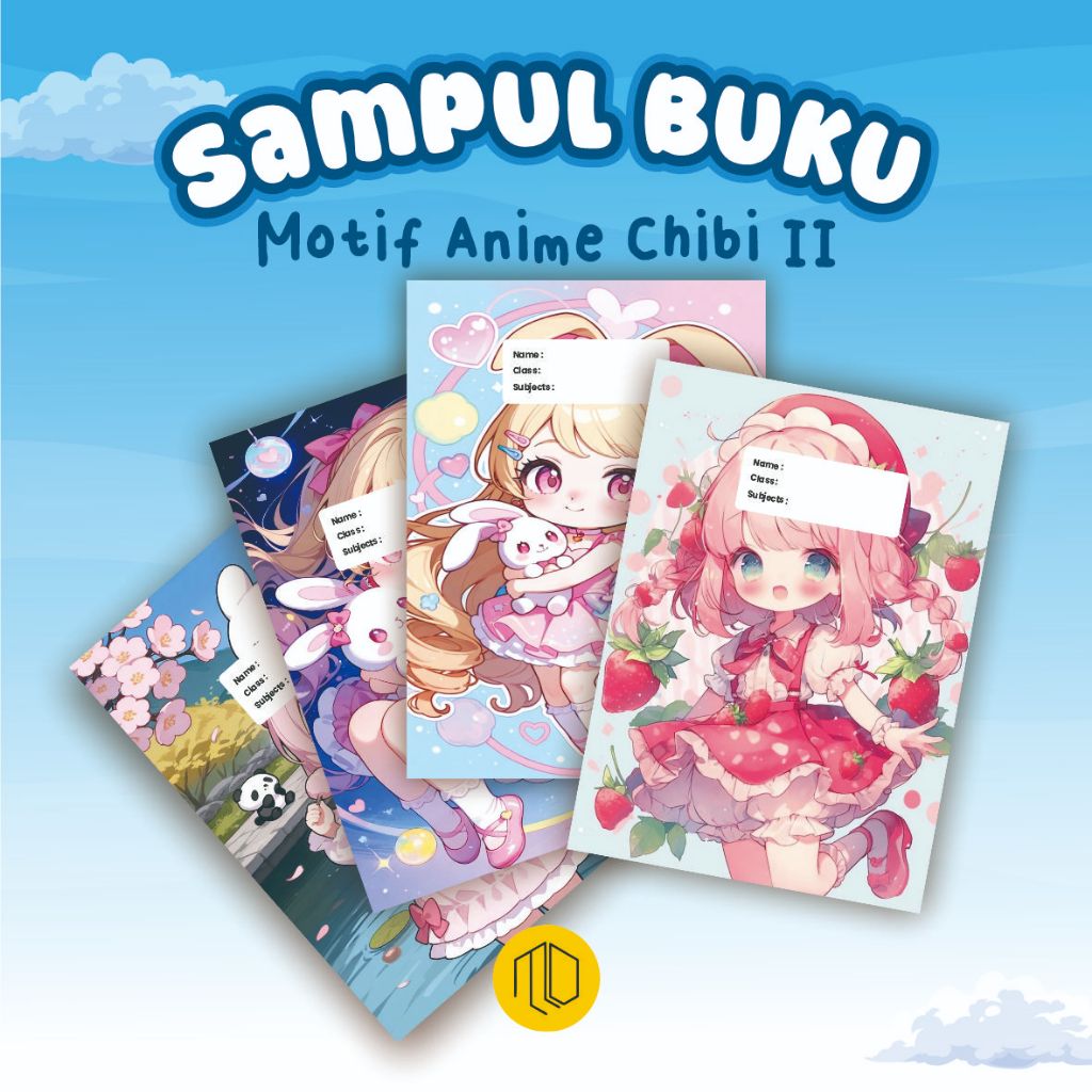 (ISI 10 PCS) Sampul Buku Motif Anime Chibi 2 - Book Cover Aesthetic - Sampul Buku Estetik - Sampul B