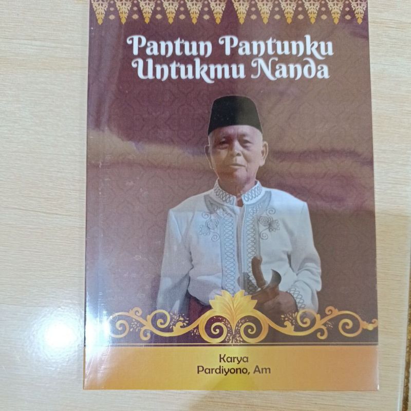 PANTUN MELAYU KHAS BANGKA BELITUNG Pantun-pantunku Untuk Nanda, karya Pardiyono