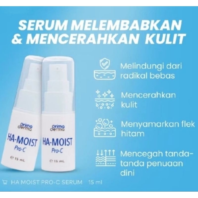 Primaderma HA Moist Pro - C Serum - pelembab pemutih pencerah anti aging / antioksidan - flek / noda