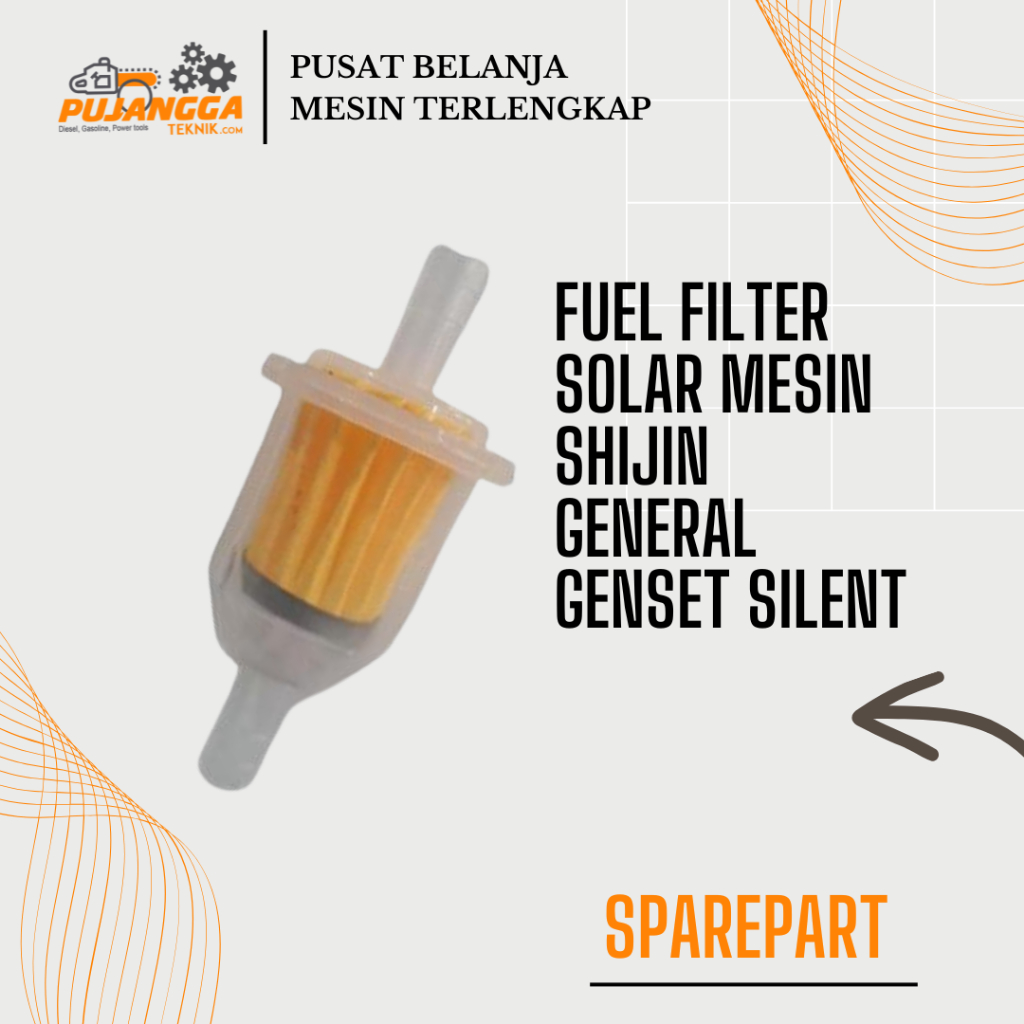 FUEL FILTER SOLAR MESIN SHIJIN GENERAL GENSET SILENT