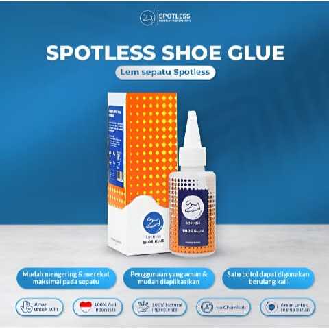 Spotless Shoe Glue -  Lem Sandal & Sepatu Daya Rekat Kuat, Tahan Lama dan Mudah Digunakan