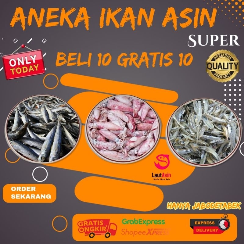 

Ikan Asin Cumi Teri Beli 10 Gratis 10 Khusus Jabodetabek Kemasan Non Vakum