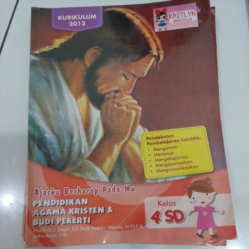 PENDIDIKAN AGAMA KRISTEN & BUDI PEKERTI KELAS 4SD