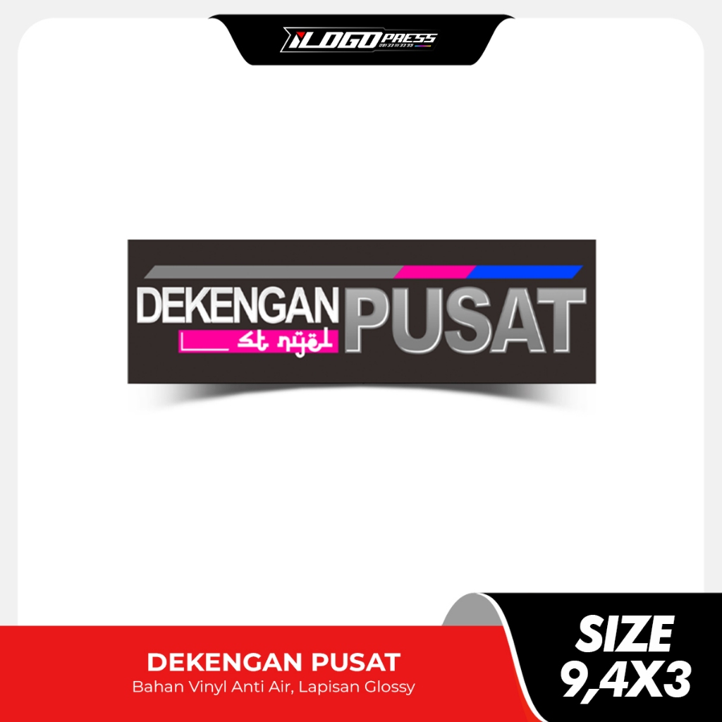 

ST NYEL - Stiker Dekengan Pusat Bahan Vinyl Premium Anti Air Glossy