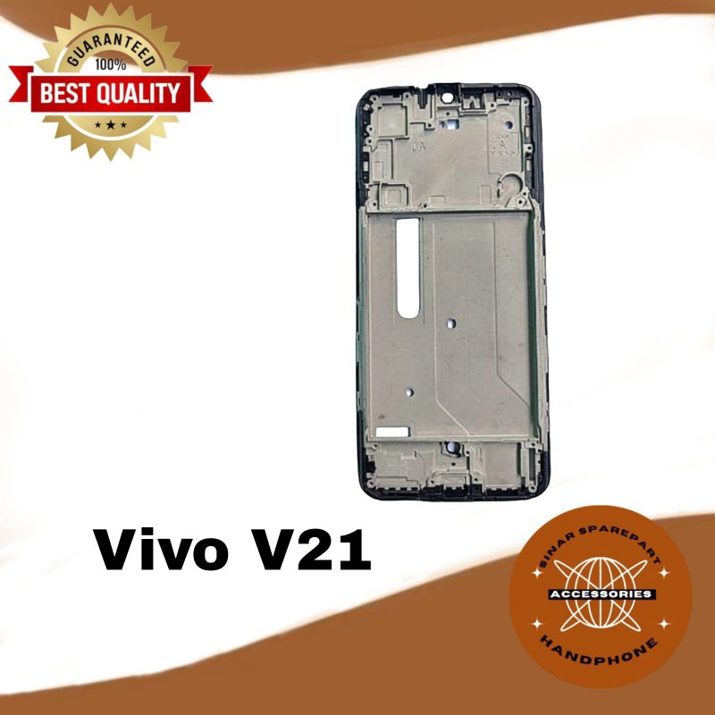 FRAME TULANG TENGAH DUDUKAN LCD VIVO V21 4G / 5G / V20 4G NEW ORI