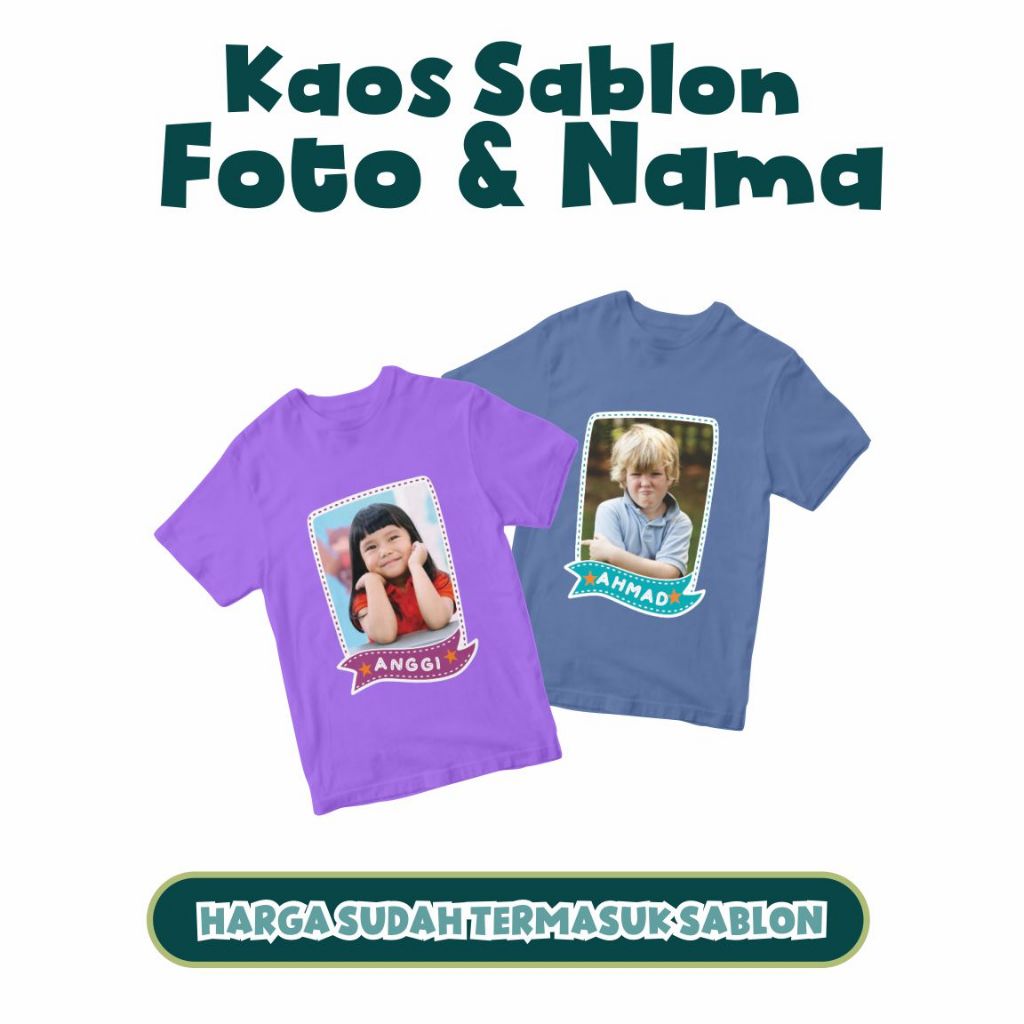 Kaos Anak Sablon Foto & Nama | Koas Anak Custom Foto | Kaos Anak Sablon Desain Suka-suka | Kaos Anak