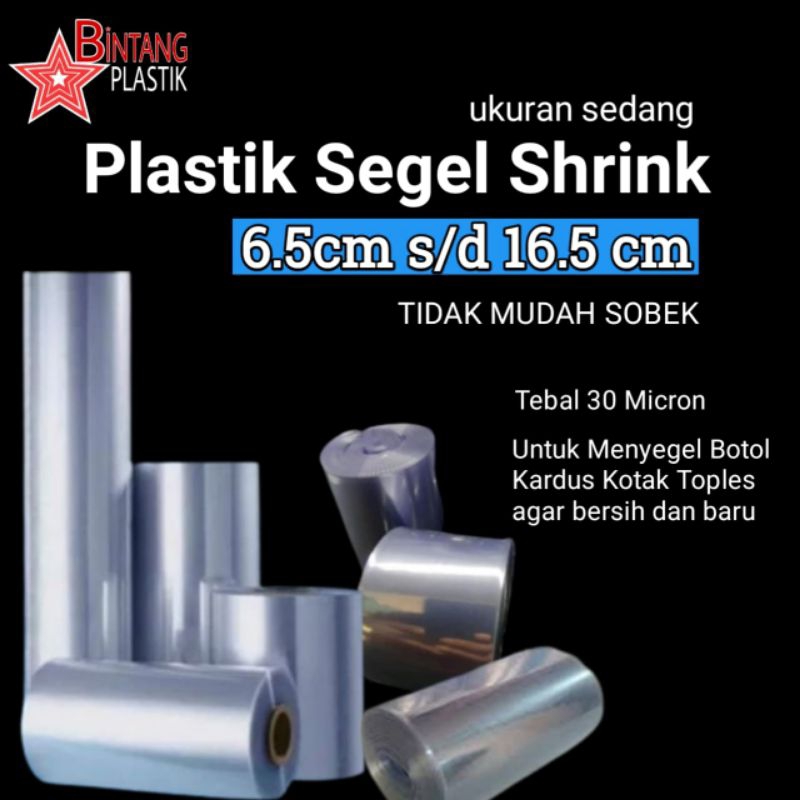 

SHRINK SEDANG 6.5cm s/d 16.5cm PLASTIK SEGEL SHRINK PVC FILM BENING TRANSPARAN 250 gram KUAT TIDAK MUDAH SOBEK PLASTIK MENGKERUT KENA PANAS BOTOL KOTAK KARDUS TOPLES HP BUKU PARCEL HAMPERS