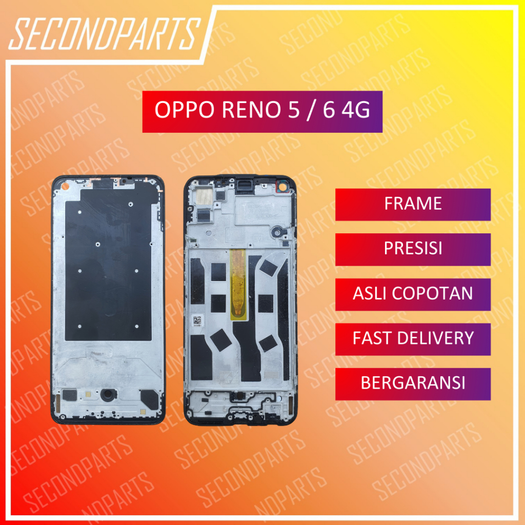 FRAME RANGKA TULANGAN LCD FOR OPPO RENO 5 / RENO 6 4G ORIGINAL COPOTAN