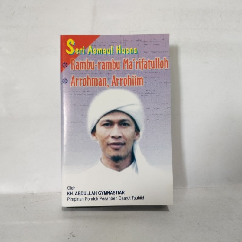 Kaset Aa Gym Rambu-rambu Ma'rifatullah Arrohman Arrohiim