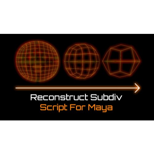 Autodesk Maya Script Reconstruct Subdiv
