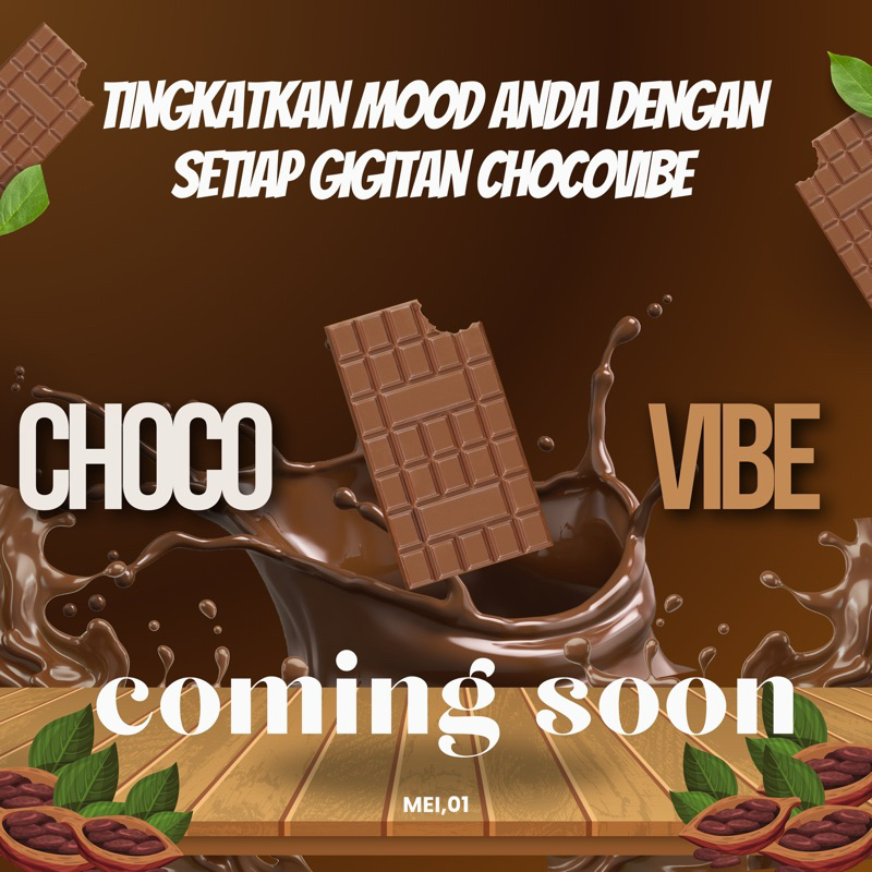 

ChocoVibe (Menambah Mood Sehari-hari)